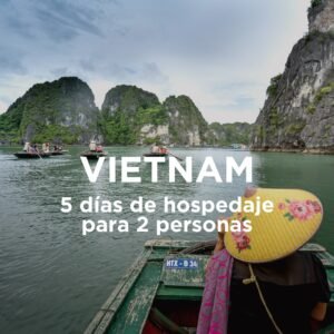 5 dias de hospedaje en Vietnam